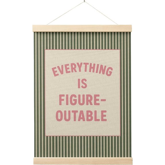 everything is figureoutable wall art poster
